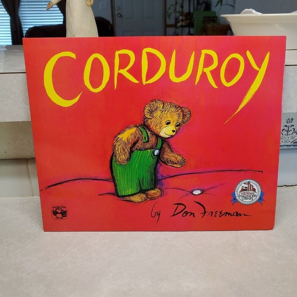 Corduroy (Dolly Parton's Imagination Library) by Don Freeman